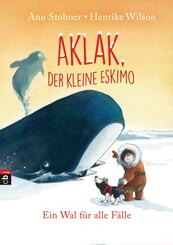 Aklak, der kleine Eskimo - Ein Wal f&uuml;r alle F&auml;lle