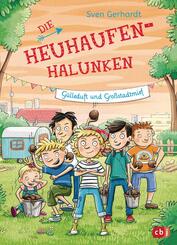 Die Heuhaufen-Halunken - G&uuml;lleduft und Gro&szlig;stadtmief