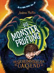Die Geheimnisse von Oaksend - Die Monsterpr&uuml;fung