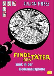 Finde den T&auml;ter - Spuk in der Fledermausgrotte