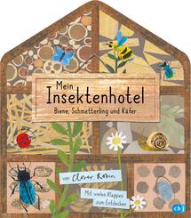 Mein Insektenhotel - Biene, Schmetterling und K&auml;fer