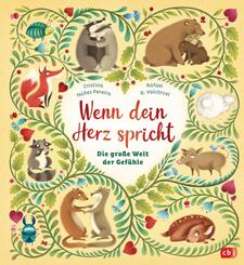 Wenn dein Herz spricht - Die gro&szlig;e Welt der Gef&uuml;hle
