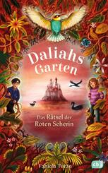 Daliahs Garten - Das R&auml;tsel der Roten Seherin
