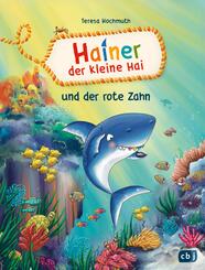 Hainer der kleine Hai und der rote Zahn