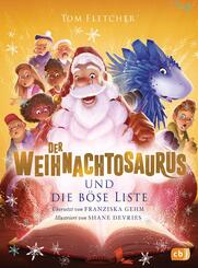 Der Weihnachtosaurus und die b&ouml;se Liste