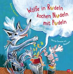 W&ouml;lfe in Rudeln kochen Nudeln mit Pudeln - W&uuml;rzige Tierreime mit R&auml;tselsalat