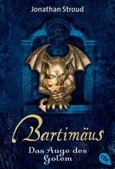 Bartim&auml;us, Das Auge des Golem
