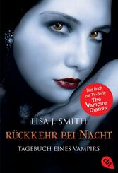 Tagebuch eines Vampirs - R&uuml;ckkehr bei Nacht