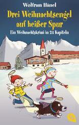 Drei Weihnachtsengel auf hei&szlig;er Spur