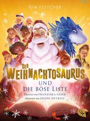 Der Weihnachtosaurus und die b&ouml;se Liste