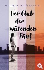 Der Club der w&uuml;tenden F&uuml;nf