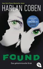 Found - Das geheimnisvolle Grab