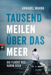 Tausend Meilen &uuml;ber das Meer