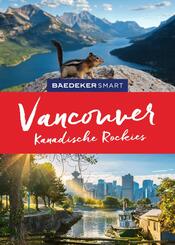 Baedeker SMART Reisef&uuml;hrer Vancouver & Kanadische Rockies