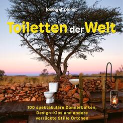 LONELY PLANET Bildband Toiletten der Welt