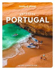 LONELY PLANET Reisef&uuml;hrer Entdecke Portugal