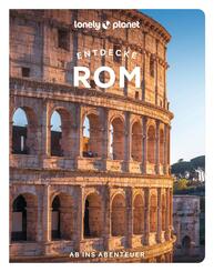 LONELY PLANET Reisef&uuml;hrer Entdecke Rom