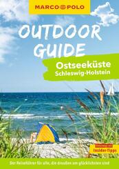 MARCO POLO OUTDOOR GUIDE Reisef&uuml;hrer Ostseek&uuml;ste Schleswig-Holstein