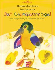 Der Cham&auml;leonvogel