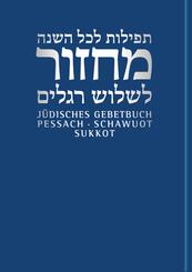 J&uuml;disches Gebetbuch Hebr&auml;isch-Deutsch 02. Pessach/Schawuot/Sukkot