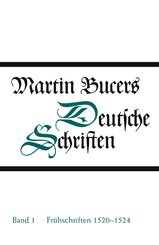 Fr&uuml;he Schriften 1520-1524