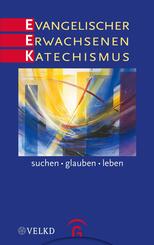 Evangelischer Erwachsenenkatechismus