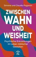 Zwischen Wahn und Weisheit