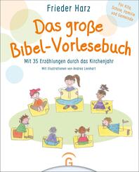 Das gro&szlig;e Bibel-Vorlesebuch