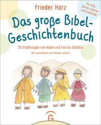 Das gro&szlig;e Bibel-Geschichtenbuch