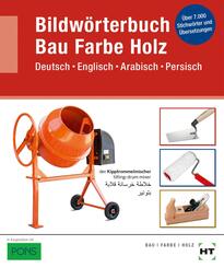 Bildw&ouml;rterbuch Bau Farbe Holz