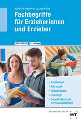 WORT-CHECK Fachbegriffe f&uuml;r Erzieherinnen und Erzieher
