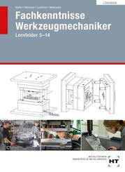 Fachkenntnisse Werkzeugmechaniker