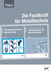 Paketangebot Die Fachkraft f&uuml;r Metalltechnik