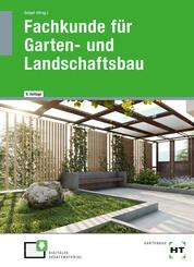 Fachkunde f&uuml;r Garten- und Landschaftsbau
