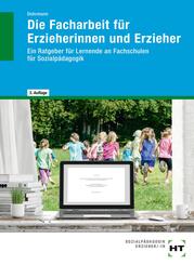 eBook inside: Buch und eBook Die Facharbeit f&uuml;r Erzieherinnen und Erzieher