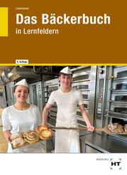 eBook inside: Buch und eBook Das B&auml;ckerbuch