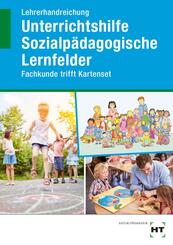 Lehrerhandreichung Unterrichtshilfe Sozialp&auml;dagogische Lernfelder
