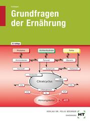 Grundfragen der Ern&auml;hrung