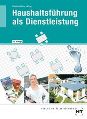 Haushaltsf&uuml;hrung als Dienstleistung