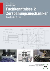 Arbeitsheft Fachkenntnisse 2 Zerspanungsmechaniker
