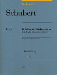 Franz Schubert - Am Klavier - 12 bekannte Originalst&uuml;cke