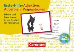 Erste-Hilfe-Adjektive, Adverbien, Pr&auml;positionen: Sch&uuml;ler und Erwachsene lernen Deutsch mit Fotokarten