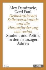 Demokratisches Selbstverst&auml;ndnis und die Herausforderung von rechts