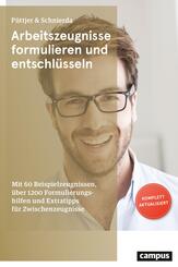 Arbeitszeugnisse formulieren und entschl&uuml;sseln
