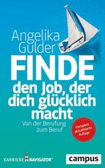 Finde den Job, der dich gl&uuml;cklich macht