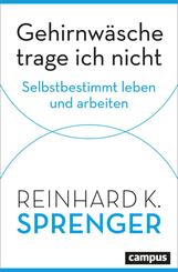 Gehirnw&auml;sche trage ich nicht