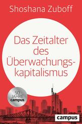 Das Zeitalter des &Uuml;berwachungskapitalismus