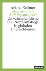 Migration als Aufstiegsprojekt?