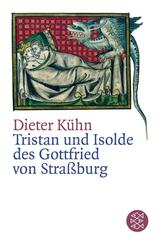 Tristan und Isolde des Gottfried von Stra&szlig;burg
