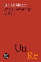 Unglaubw&uuml;rdige Reisen